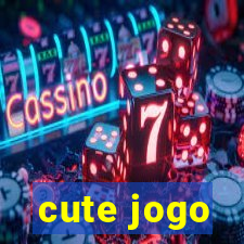 cute jogo